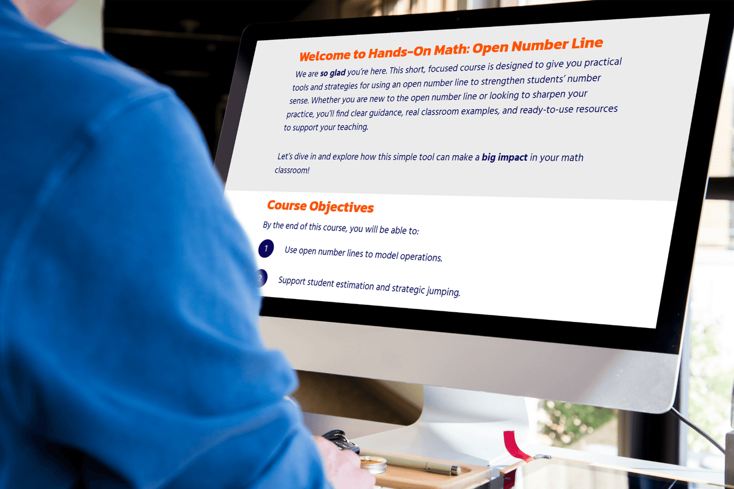 A person in a blue shirt views a computer screen displaying a math course titled "Hands-On Math: Open Number Line." Text highlights course objectives.