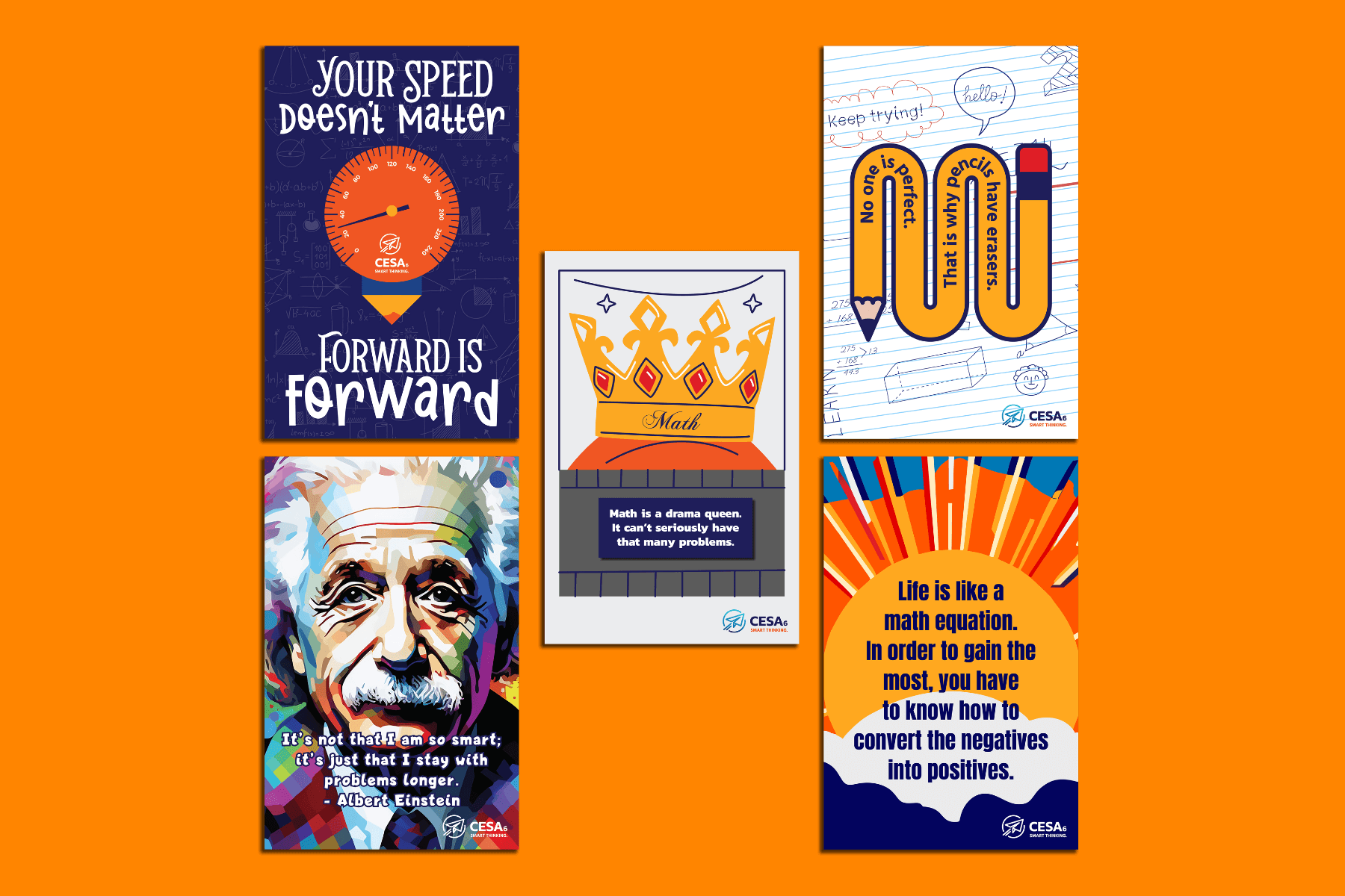 A collection of five illustrated math-themed posters displayed on an orange background. Messages include motivational and humorous quotes and each poster features colorful graphics and the CESA 6 logo.