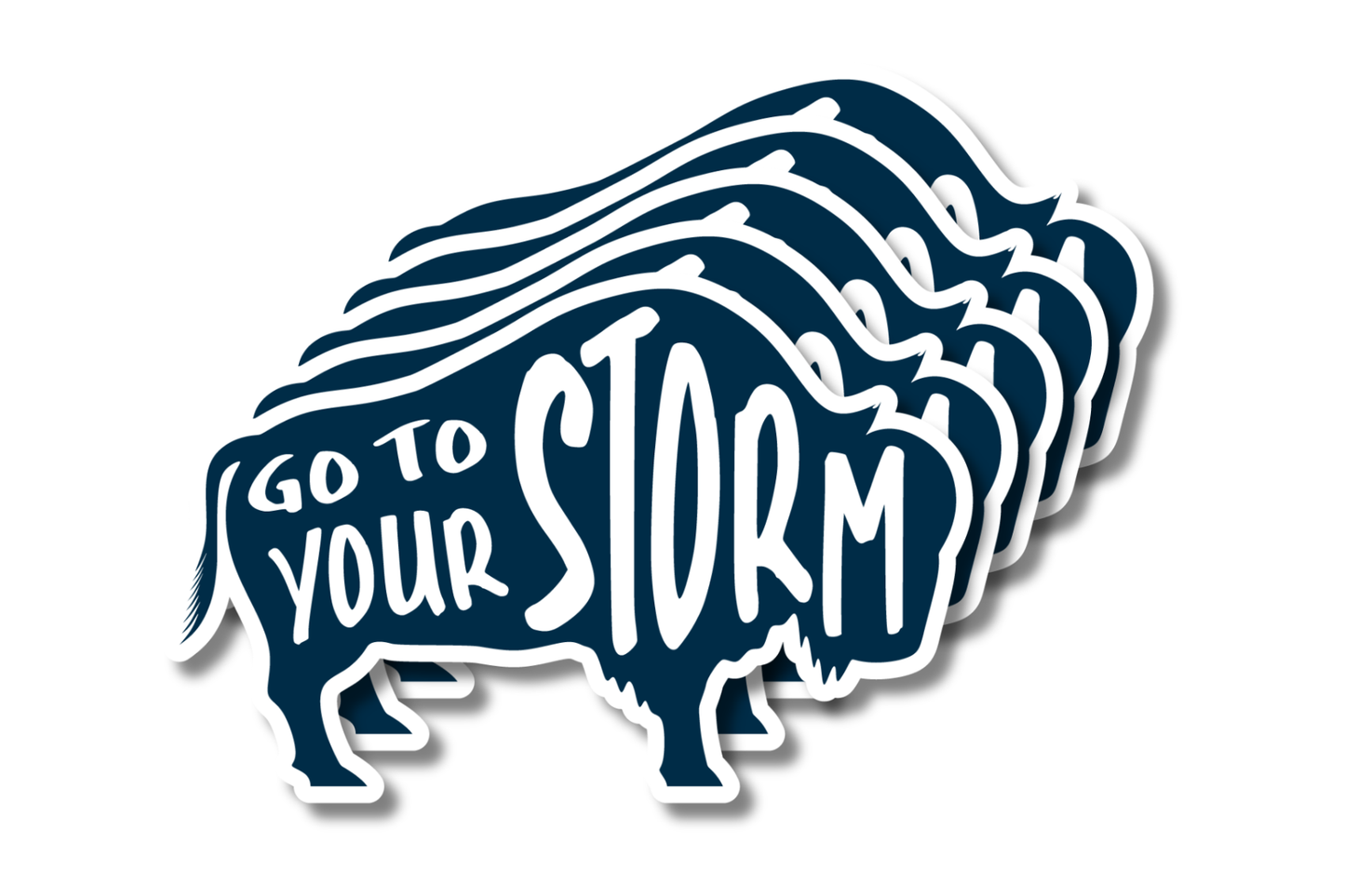 Navy with White Text Colored Buffalo Variety of Stickers- 5 stickers displayed with text displaying "Go to Your Storm"
