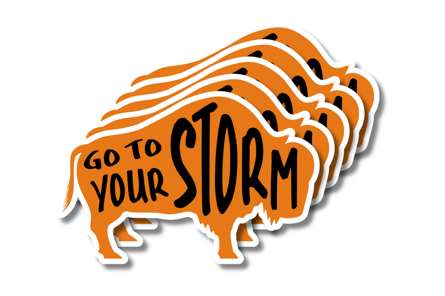 Orange with Black Text Colored Buffalo Stickers- 5 stickers displayed with text displaying "Go to Your Storm"