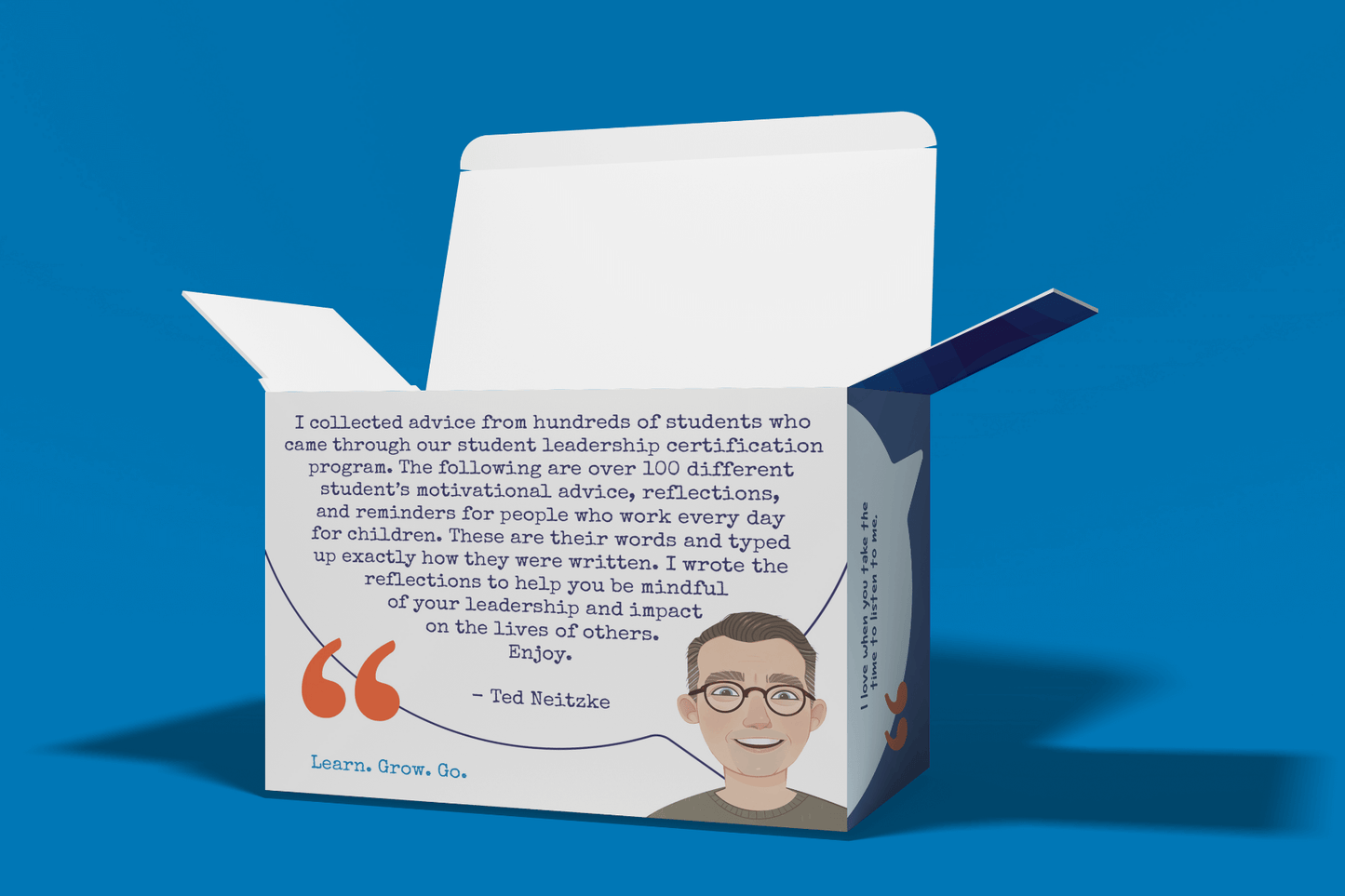 An open reflection card box with a printed message describing the contents—over 100 motivational prompts based on student advice, intended to support those working with children. The box features a cartoon illustration of Ted Neitzke wearing glasses and includes a quote. The background is solid blue, and the text is in a clear, easy-to-read font.