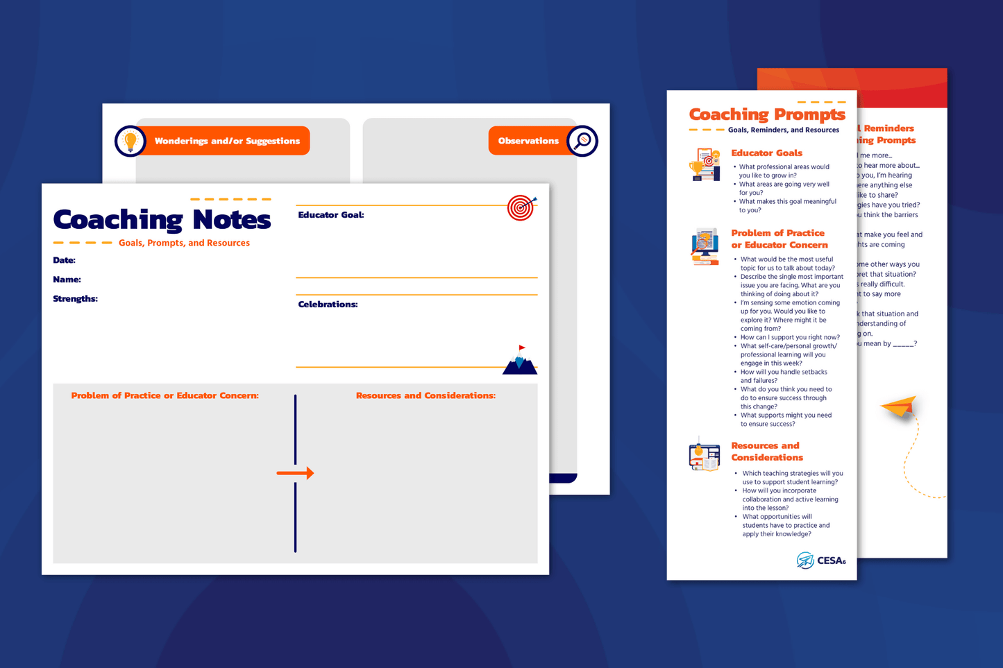 The image displays a coaching toolkit featuring a “Coaching Notes” pad and a laminated “Coaching Prompts” insert. The Coaching Notes pad includes labeled sections for the date, educator name, strengths, educator goals, celebrations, problems of practice or concerns, and resources or considerations. The insert to the right lists reflective questions under three categories: Educator Goals, Problem of Practice or Educator Concern, and Resources and Considerations. The background is a blue-toned gradient.