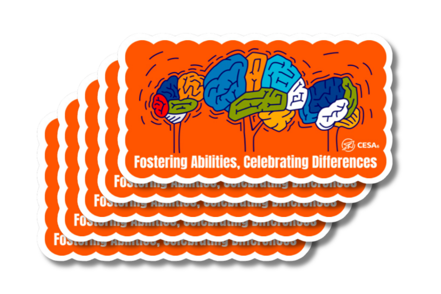 A stack of rectangular stickers with a bright orange background, featuring an illustration of multicolored brains. The text reads 'Fostering Abilities, Celebrating Differences,' with the CESA 6 logo in the bottom right corner.