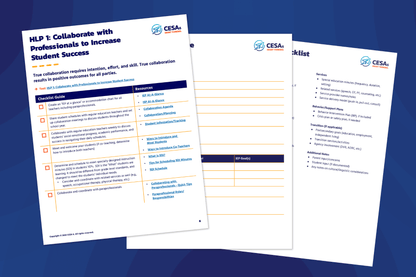 Educational checklist and guides titled "HLP 1: Collaborate with Professionals" from CESA, providing resources and strategies to support student success.