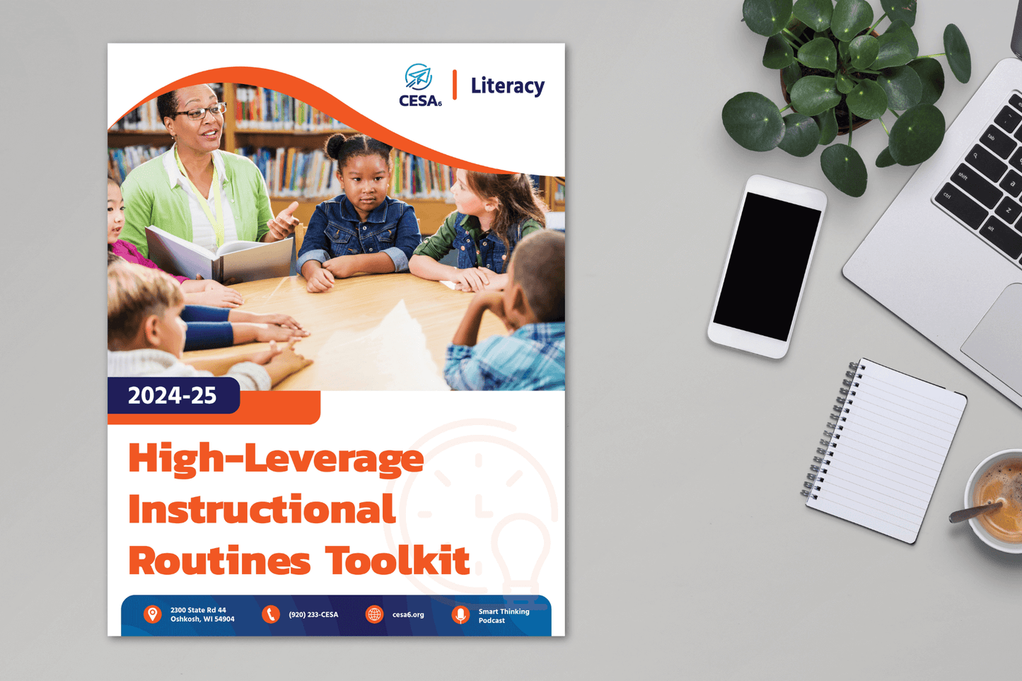 Cover of the 'High-Leverage Instructional Routines Toolkit' for 2024-25, featuring a teacher engaging a diverse group of young students in a reading activity at a library table. The design includes CESA 6 Literacy branding and contact information, emphasizing structured instructional strategies for educators.