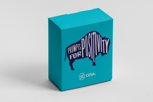 The image shows a teal-colored box with the text "Prompts for Positivity" and a buffalo graphic, branded with "CESA6" at the bottom.