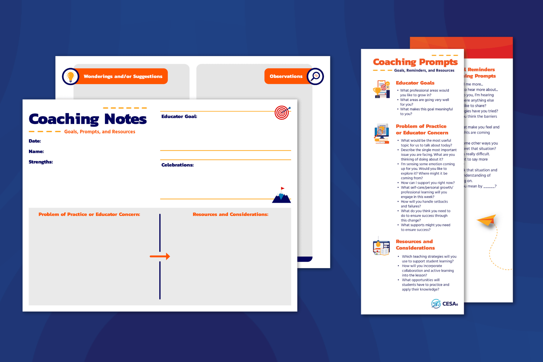 The image displays a coaching toolkit featuring a “Coaching Notes” pad and a laminated “Coaching Prompts” insert. The Coaching Notes pad includes labeled sections for the date, educator name, strengths, educator goals, celebrations, problems of practice or concerns, and resources or considerations. The insert to the right lists reflective questions under three categories: Educator Goals, Problem of Practice or Educator Concern, and Resources and Considerations. The background is a blue-toned gradient.